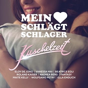 Various - Mein Herz schlägt Schlager-Kuschelzeit [2 CDs]