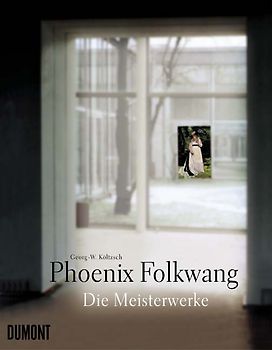 Phönix Folkwang. Die Meisterwerke