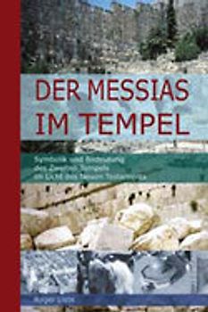 Der Messias im Tempel