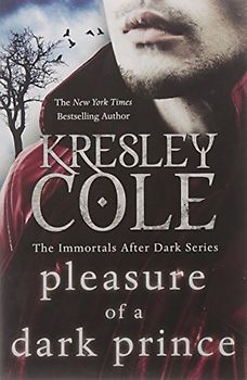 Pleasure of a Dark Prince (Immortals After Dark 9) - Kresley Cole