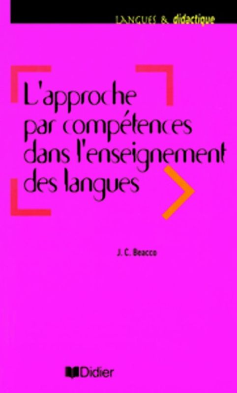 Langues & didactique / L'approche par compétences dans l'enseignement des langues