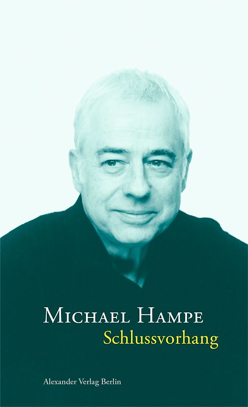 Schlussvorhang. Erinnerungen