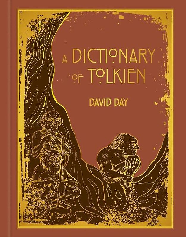 A Dictionary of Tolkien Deluxe Edition