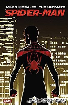 Miles Morales: Ultimate Spider-Man Ultimate Collection Book 3 [Paperback]
