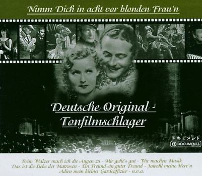 Various - Nimm Dich in acht vor blonden Frau'n. Deutsche Original-Tonfilmschlager