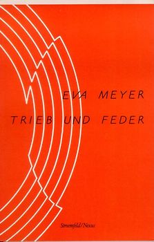 Trieb und Feder