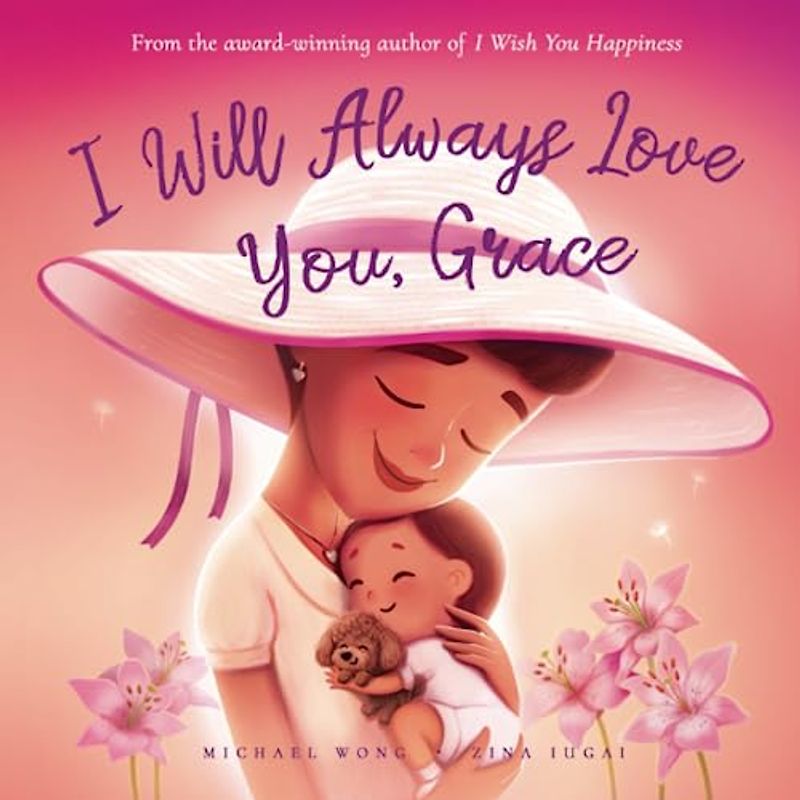 I Will Always Love You, Grace (The Unconditional Love for Grace Series, Band 3)