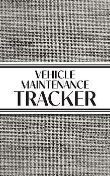 Vehicle Maintenance Tracker (Textured Paper Charcoal) Hardcover