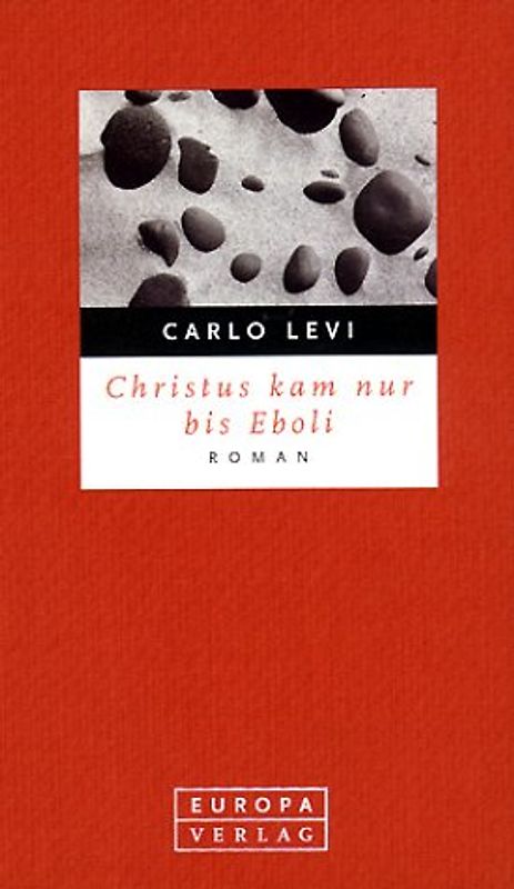 Jesus kam nur bis Eboli