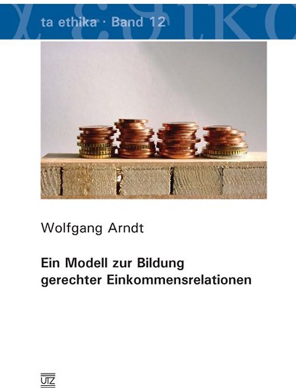 Ein Modell zur Bildung gerechter Einkommensrelationen