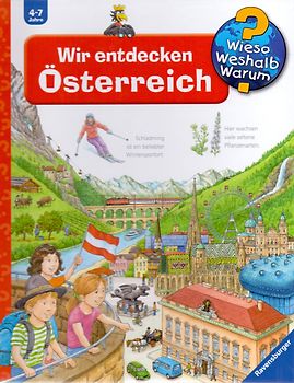 Wieso? Weshalb? Warum?, Band 58: Wir entdecken Österreich