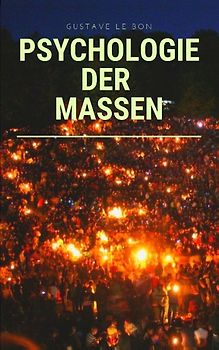 Psychologie der Massen