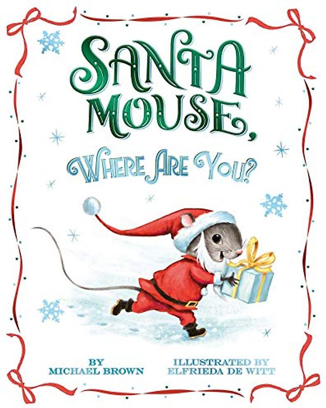 Santa Mouse, Where Are You?