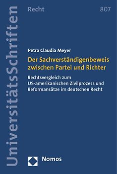 Der Sachverständigenbeweis zwischen Partei und Richter