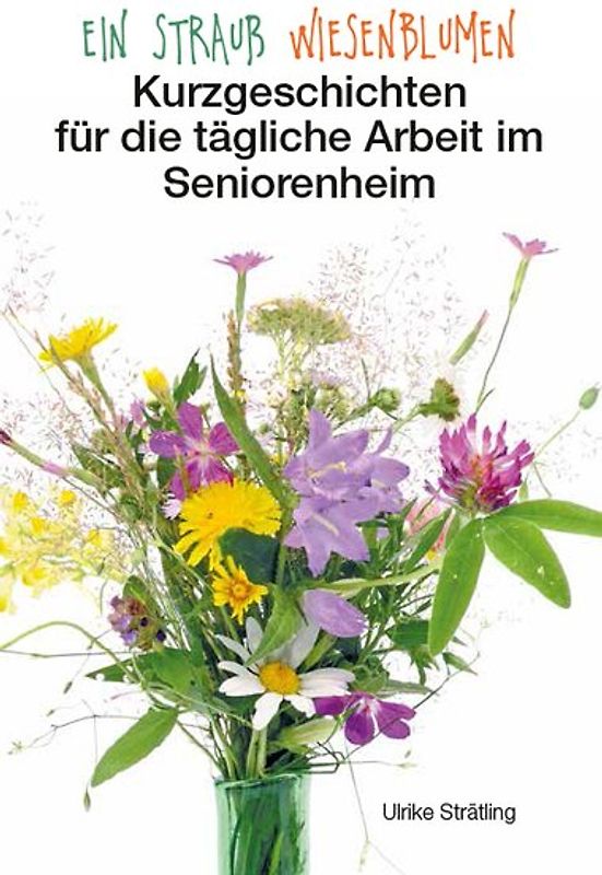 Ein Strauß Wiesenblumen