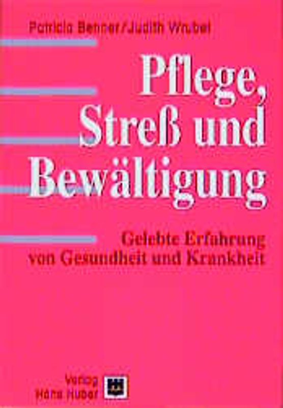 Pflege, Stress und Bewältigung