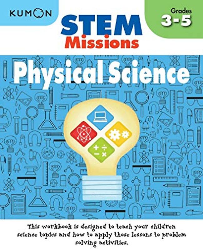 Kumon Stem Missions: Physical Science