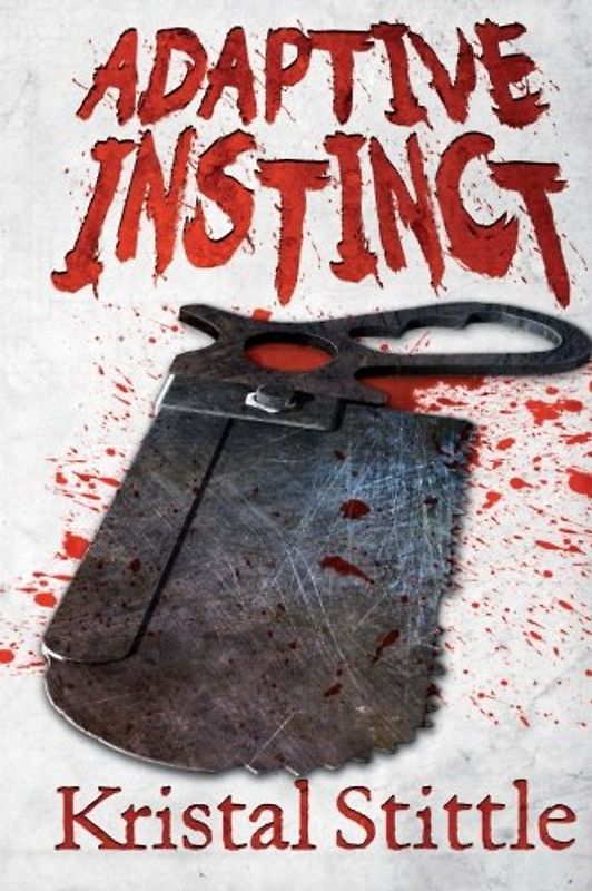 Adaptive Instinct (Survival Instinct, Band 2)