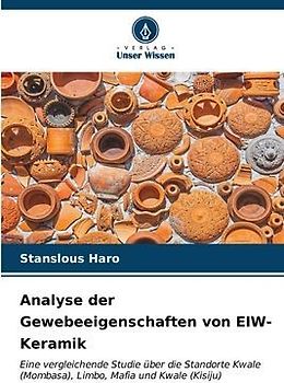 Analyse der Gewebeeigenschaften von EIW-Keramik
