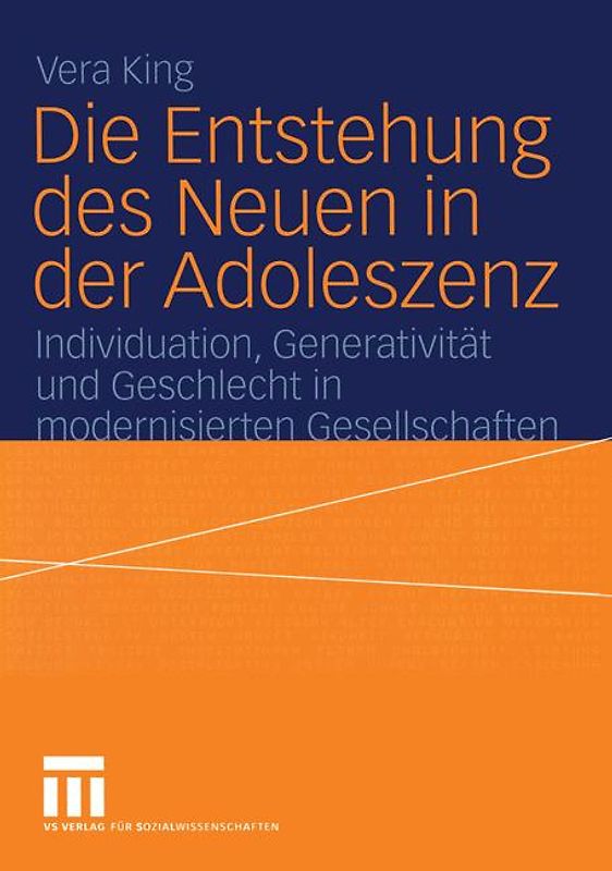 Die Entstehung des Neuen in der Adoleszenz