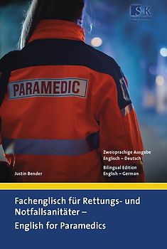 Fachenglisch für Rettungs- und Notfallsanitäter – English for Paramedics