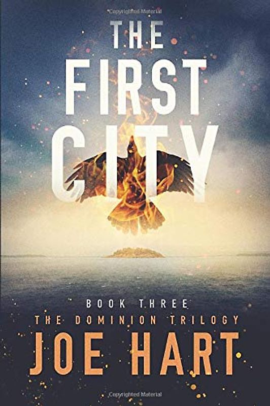 The First City (The Dominion Trilogy, 3, Band 3)