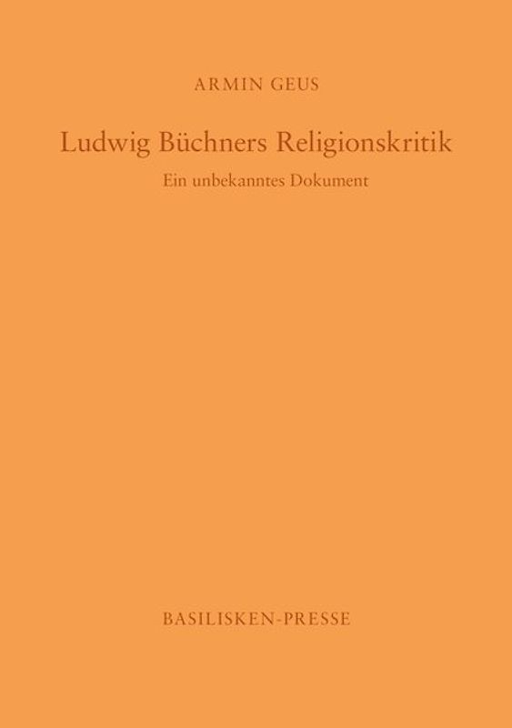 Ludwig Büchners Religionskritik