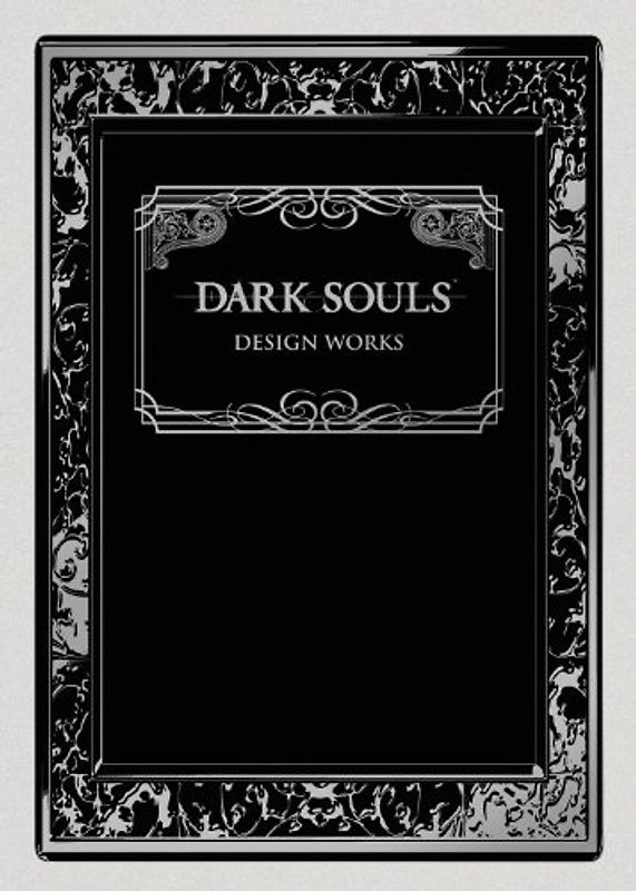 Dark Souls: Design Works - From Software