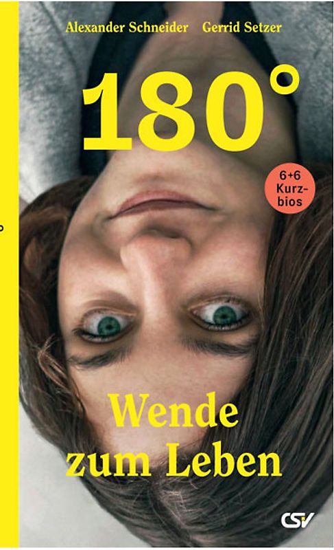180° - Wende zum Leben