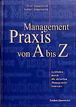 Managementpraxis von A bis Z
