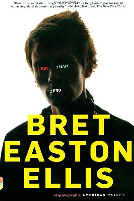Less Than Zero (Vintage Contemporaries) - Bret Easton Ellis