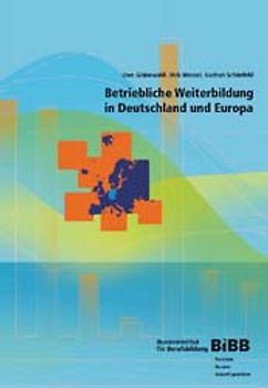 Betriebliche Weiterbildung in Deutschland und Europa