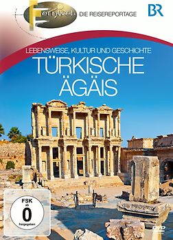 Fernweh - Lebensweise, Kultur und Geschichte: Türkische Ägäis DVD