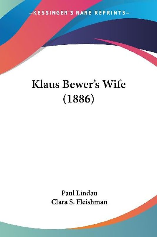 Klaus Bewer's Wife (1886)