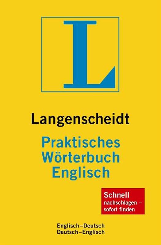 Langenscheidt Praktisches Wörterbuch Englisch. Englisch-Deutsch/Deutsch-Englisch