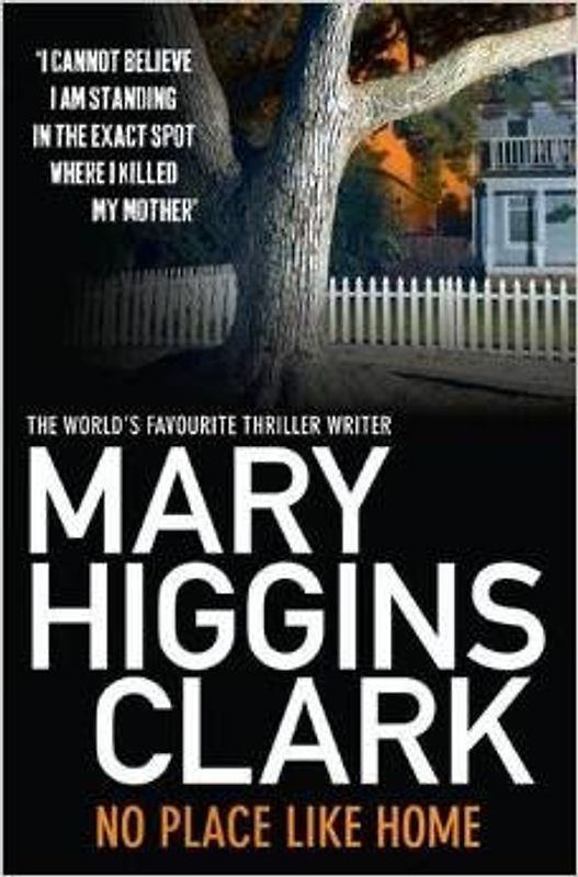 No Place Like Home - Clark, Mary Higgins