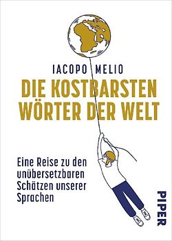 Die kostbarsten Wörter der Welt