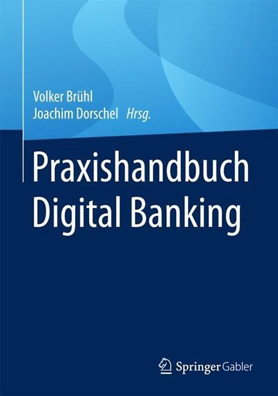 Praxishandbuch Digital Banking