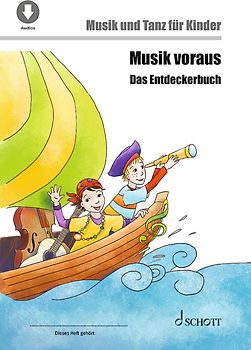 Musik voraus - Das Entdeckerbuch