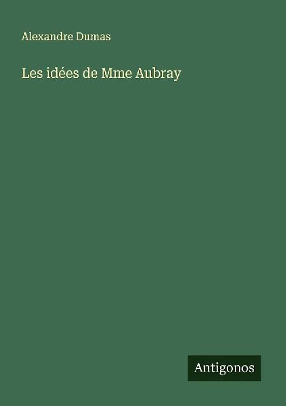 Les idées de Mme Aubray