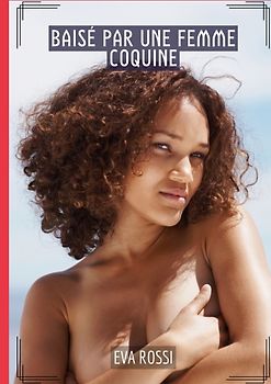 Baisé par une Femme Coquine
