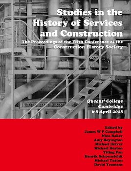 Studies in the History of Services and Construction