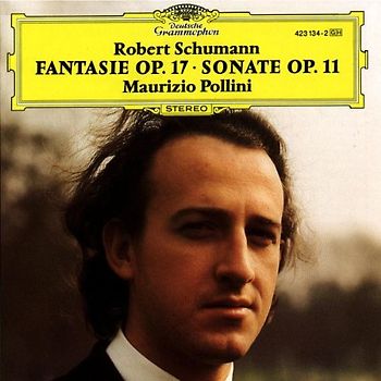 Maurizio Pollini - Klaviersonate 1 / Fantasie Op. 17