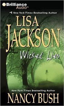 Wicked Lies (Wicked (Jackson & Bush Audio)) - Lisa Jackson and Nancy Bush