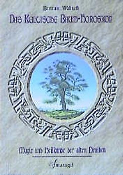 Das keltische Baumhoroskop