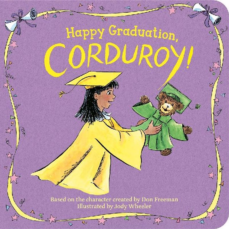 Happy Graduation, Corduroy!