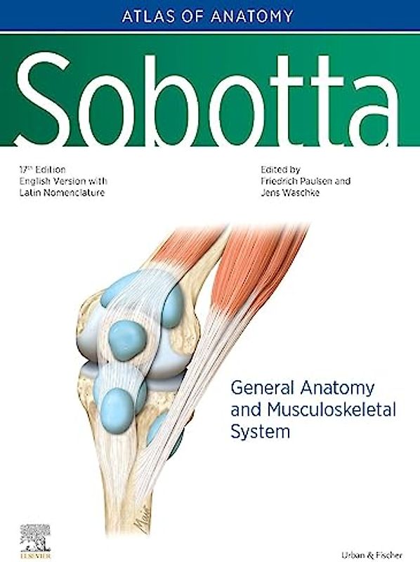 Sobotta Atlas of Anatomy, Vol.1, 17th ed., English/Latin