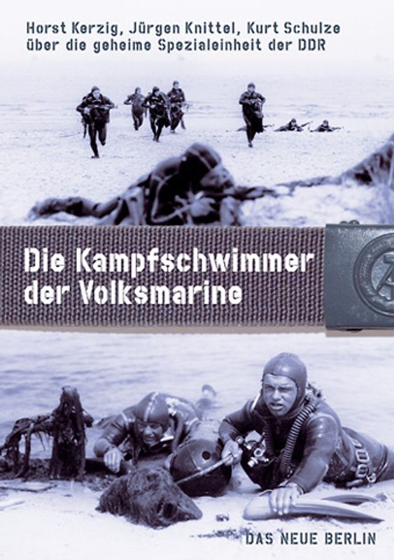 Die Kampfschwimmer der Volksmarine