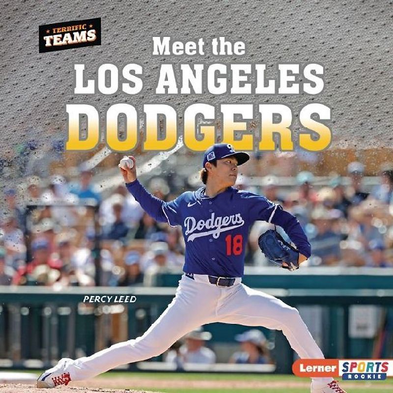 Meet the Los Angeles Dodgers