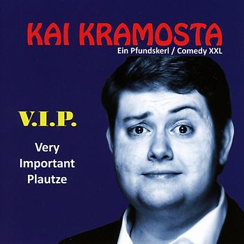 Kramosta,Kai - V.I.P.-Very Important Plautze [Audio CD]